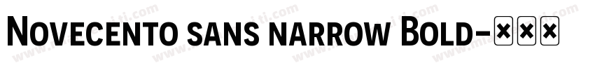 Novecento sans narrow Bold字体转换